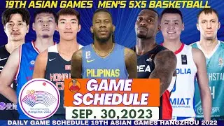 19TH ASIAN GAMES HANGZHOU 2022 MENS BASKETBALL GAME SCHEDULE SEPTEMBER 30,2023|19TH ASIAN GAMES 2022
