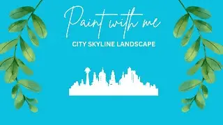 City Skyline with Historic Charm: Painting Tutorial 🌆🏛️