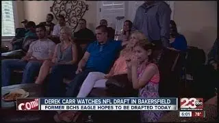 Derek Carr watches NFL draft in Bakersfield