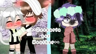 Heather🌿 [Mayictor o vinix] {Gacha Club}💐🍄Especial 100 subs🌻🌼