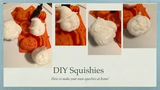 DIY Squishies | How to make your own squishies