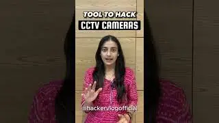 Tools to Hack CCTV Camera #ethicalhacking #hacking #cybersecurity #hackervlog