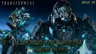 Lockdown & Quintessa Theme OST Remix | Josue z5