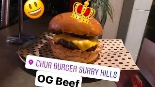 Chur Burger - OG Beef - Quest for Sydney's Best Burger