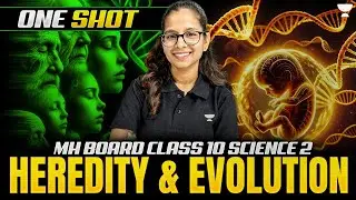 Heredity and Evolution One Shot | Science 2 Class 10 MH Board | Pranita Ma'am