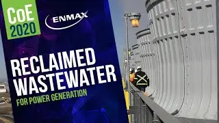 ENMAX - Reclaimed Wastewater for Power Generation