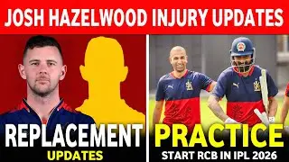 IPL 2026 : RCB Practice Camps Updates | Josh Hazelwood Injury Updates | RCB News Today || 