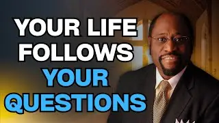 CHANGE Your QUESTIONS&mdash;Unlock IDENTITY, PURPOSE & DESTINY | Dr Myles Munroe