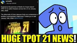 TPOT 21 FINALLY CONFIRMED 😱 THEATER RELEASE, 2 ELIMINATIONS & HUGE LORE CHANGES!