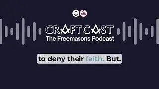 Freemasons Podcast S4 E10 The Rose Croix Revealed