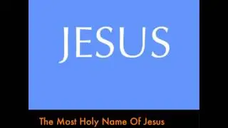 Holy Rosary - The Most Holy Name Of Jesus