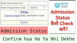 How To Check Admission Status Of Ignou @Apnihalchale