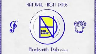 Blacksmith Dub Part1 - Natural High Dubs 2016 (Dub Invaders) FREE Download