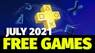PlayStation FREE Games for July 2021 | PS Plus Members | PS4