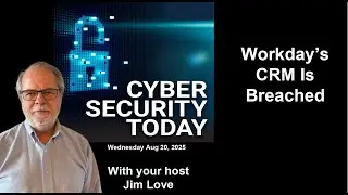 Cybersecurity Breaches: Salesforce, Workday, and Critical Infrastructure Hacked