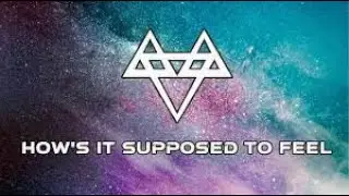 NEFFEX - How's It Supposed To Feel(1 Hour Version)