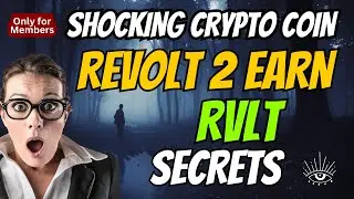The Shocking Revolt 2 Earn Coin RVLT Secrets | Cryptocurrency New Crypto Token Facts Trading Guide