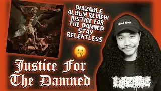 Обзор альбома &laquo;Stay Relentless&raquo; от Justice For The Damned | Австралийский дэткор