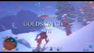 Darwin Project: GOLDSKIN CLIPS VII