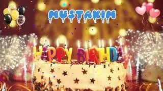 MUSTAKIM Birthday Song &ndash; Happy Birthday Mustakim