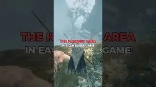 The HARDEST Area in Each Fromsoft Game