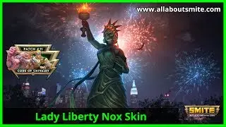 Smite - Lady Liberty Nox (Skin Spotlight) | allaboutsmite
