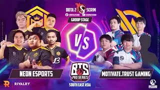 Neon Esports vs Motivate.Trust Gaming - BTS Pro Series Season 11: SEA - Group Stage - B02