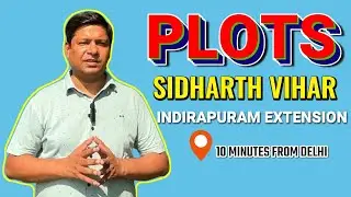 Awas Vikas Approved Plots in Sidharath Vihar Indirapuram Extension | Near Delhi