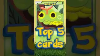 Top 5 Coolest Caterpie Pok&eacute;mon Cards!