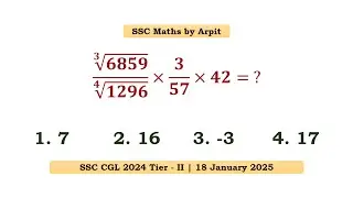Cube Root and Fourth Root Simplification question | SSC CGL 2024 Tier-II Questions