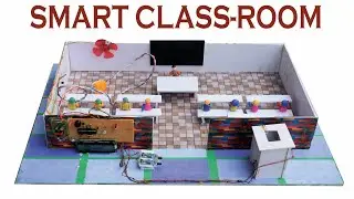 Smart classroom project for a smart school using Arduino ! Digital classroom Using Arduino