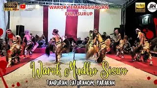 WAROK MUDHO SISWO TANDURAN || PERFORM TERBARU DI KANDANG SENDIRI