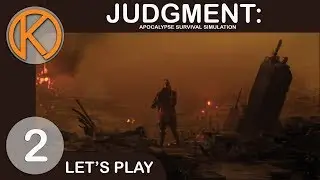 SCAVENGING - Ep. 2 | Let's Play Judgment: Survival Apocalypse Simulator Gameplay