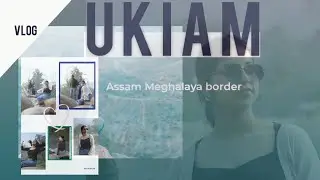 UKIAM Picnic Spot | Assam&ndash;Meghalaya Border