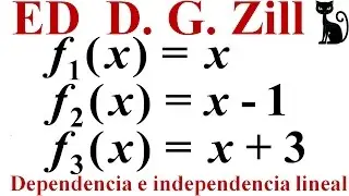 Dependencia e independencia lineal de funciones.  Zill 4.1.2_19
