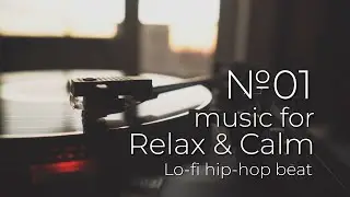 music for Relax and Calm 01