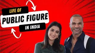 Shikhar Dhawan: Life as a Public Figure in India