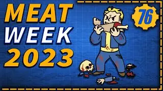 What You Need to Know!! ☢️ #fallout76 Meat Week 2023 | Grahm's Meat Cook & Primal Cuts Events!