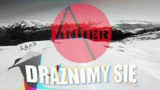 ANHER - Drażnimy się (Official Video)