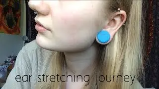 MY EAR STRETCHING JOURNEY | Abi Gaertner