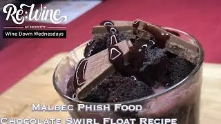 Malbec Ice Cream Float | Re:Wine w/bschwitty | Wine Recipe