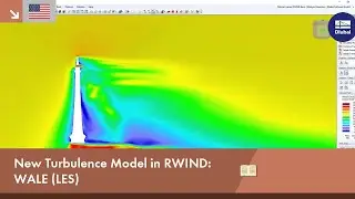 KB 001989 | New Turbulence Model in RWIND: WALE (LES)