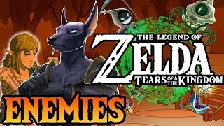 Zelda: Tears of the Kingdom's New Enemies