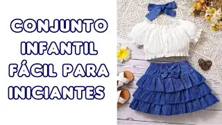 Conjunto Infantil passo a passo para iniciantes