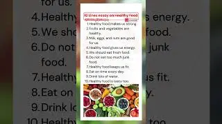 10 Lines Essay on Healthy Food | Healthy Food Essay | Short Essay Healthy Food |Healthy Eating Essay