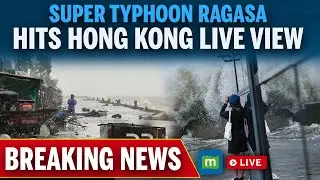 Typhoon Ragasa LIVE: Hong Kong Hit by Heavy Rain & Storm Surge