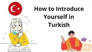 Turkish for Beginners | How to Introduce Yourself in Turkish