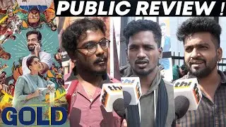 Gold Public Review Tamil | Alphonse Puthren | Prithviraj | Nayanthara