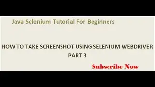 How to Capture Screenshot in Selenium Webdriver
