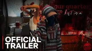 FOUR QUARTERS: THE LAST PAGE | OFFICIAL TRAILER (day:8)